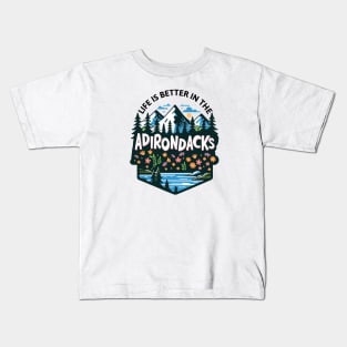 Life is Better in the Adirondacks Graphic Kids T-Shirt